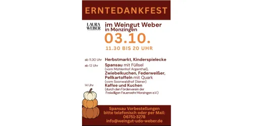 Ein Plakat für das Erntedankfest im Weingut Weber in Monzingen. Es zeigt das Datum, die Uhrzeit und Informationen zu verschiedenen Veranstaltungen wie Herbstmarkt und Kinderbelustigungen.