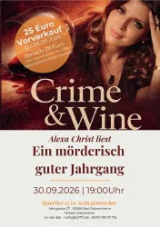 Ein Werbeplakat für eine Veranstaltung namens "Crime & Wine". Es zeigt Alexa Christ, die aus einem Buch liest, und enthält Informationen zu Preisen und Veranstaltungsdetails.