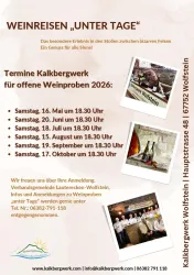 Ein Poster für Weinproben im Kalkbergwerk Wolstein. Es zeigt Termine und Informationen zu Veranstaltungen unter Tage, umgeben von Bildern und Kontaktdaten.