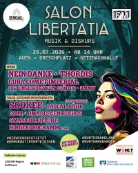 Ein Plakat für eine Veranstaltung namens "Salon Libertatia" mit Informationen zu Musik und Diskurs. Die Veranstaltung findet am 25.07.2026 ab 14 Uhr in der Getzbachhalle statt.