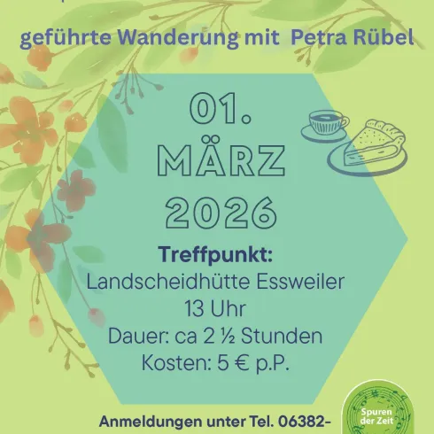 Geführte Wanderung "Dem Frühling entgegen" in Essweiler. Start am 01. März 2026 um 13 Uhr bei der Landscheidhütte.